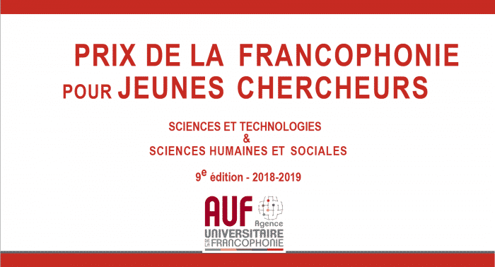 Le Prix de la Francophonie pour jeunes chercheurs vise à reconnaître, en tenant compte de la diversité de l’espace universitaire francophone 