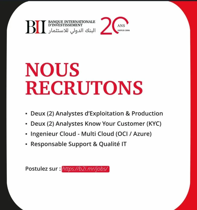 La Banque Internationale d’Investissement (B2I) recrute plusieurs profils La Banque Internationale d’Investissement (B2I) recrute plusieurs profils