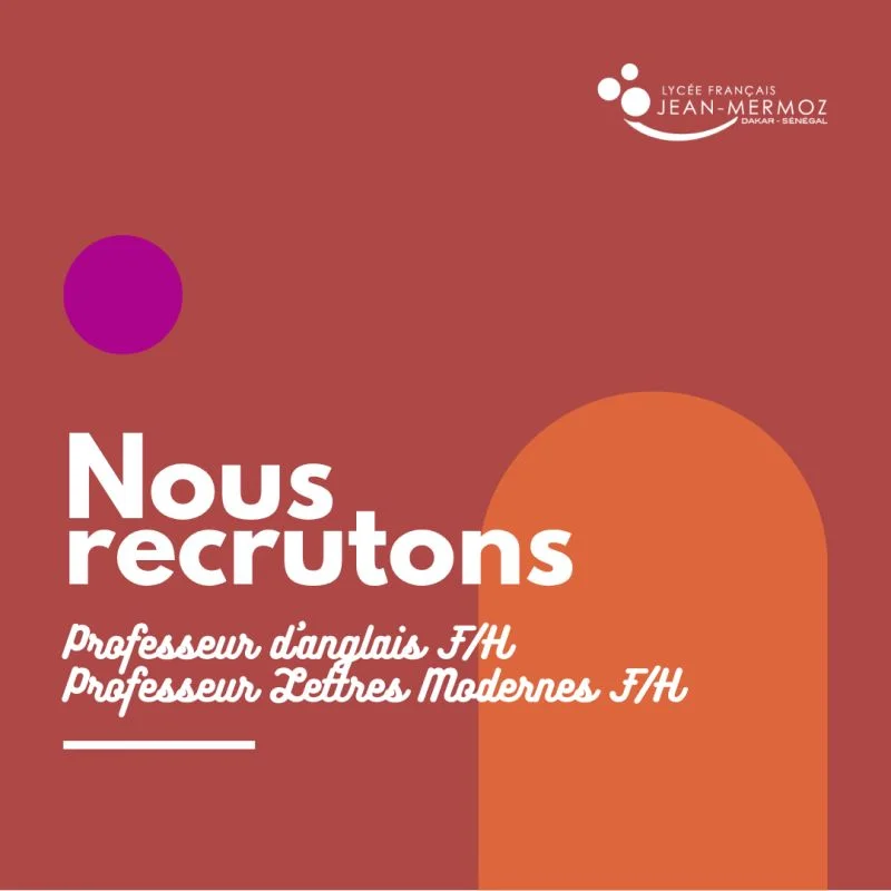 Le Lycée Français Jean Mermoz renforce ses équipes pour la rentrée 2026.