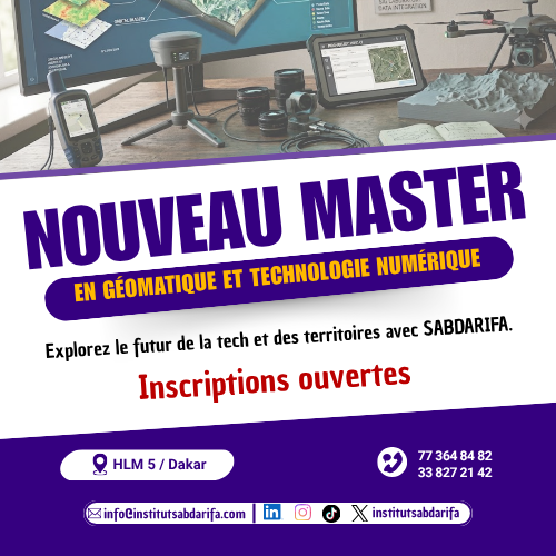 MASTER EN GEOMATIQUE ET TECHNOLOGIES DU NUMERIQUE A L’INSTITUT SABDARIFA MASTER EN GEOMATIQUE ET TECHNOLOGIES DU NUMERIQUE A L’INSTITUT SABDARIFA